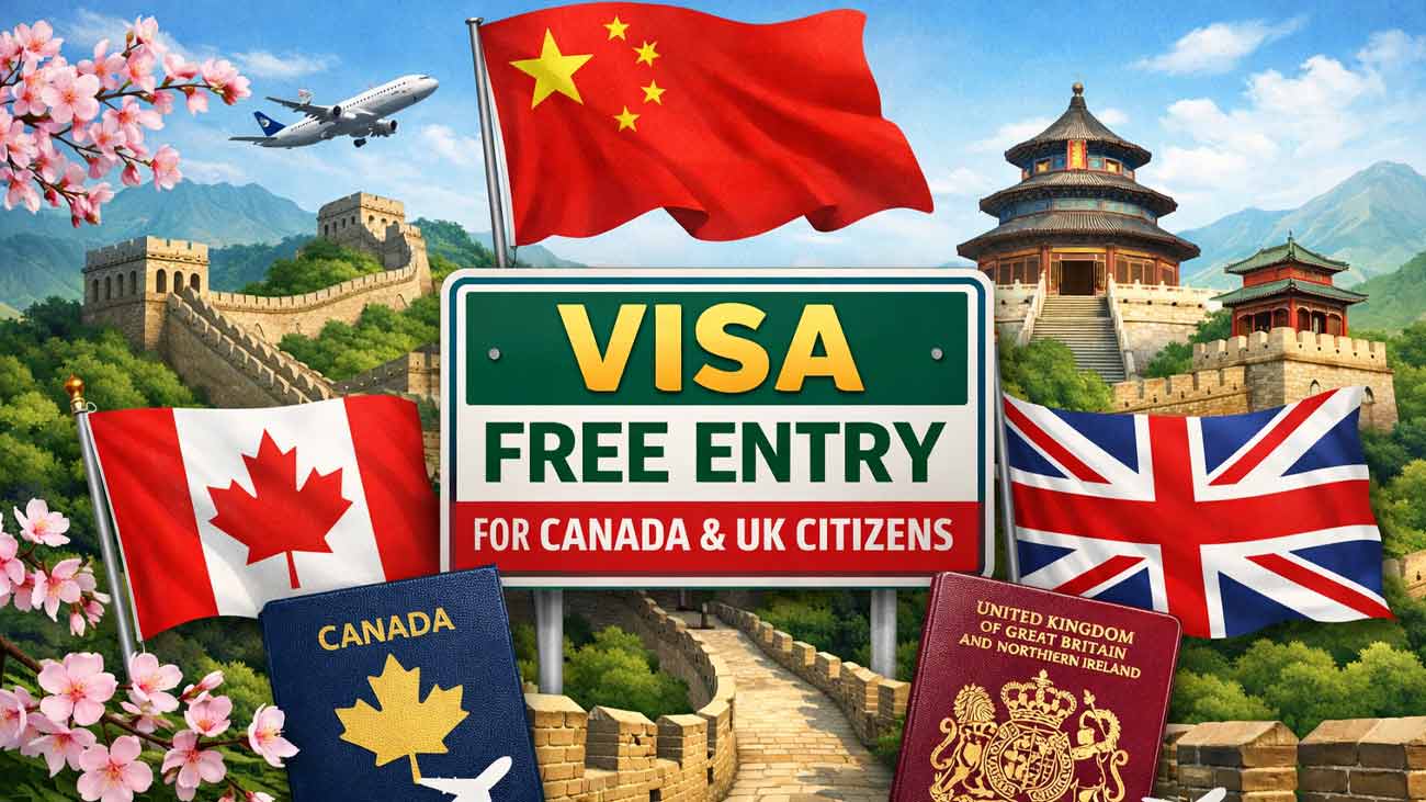 چین کی برطانوی و کینیڈین شہریوں کیلئے ویزا فری انٹری کی سہولت